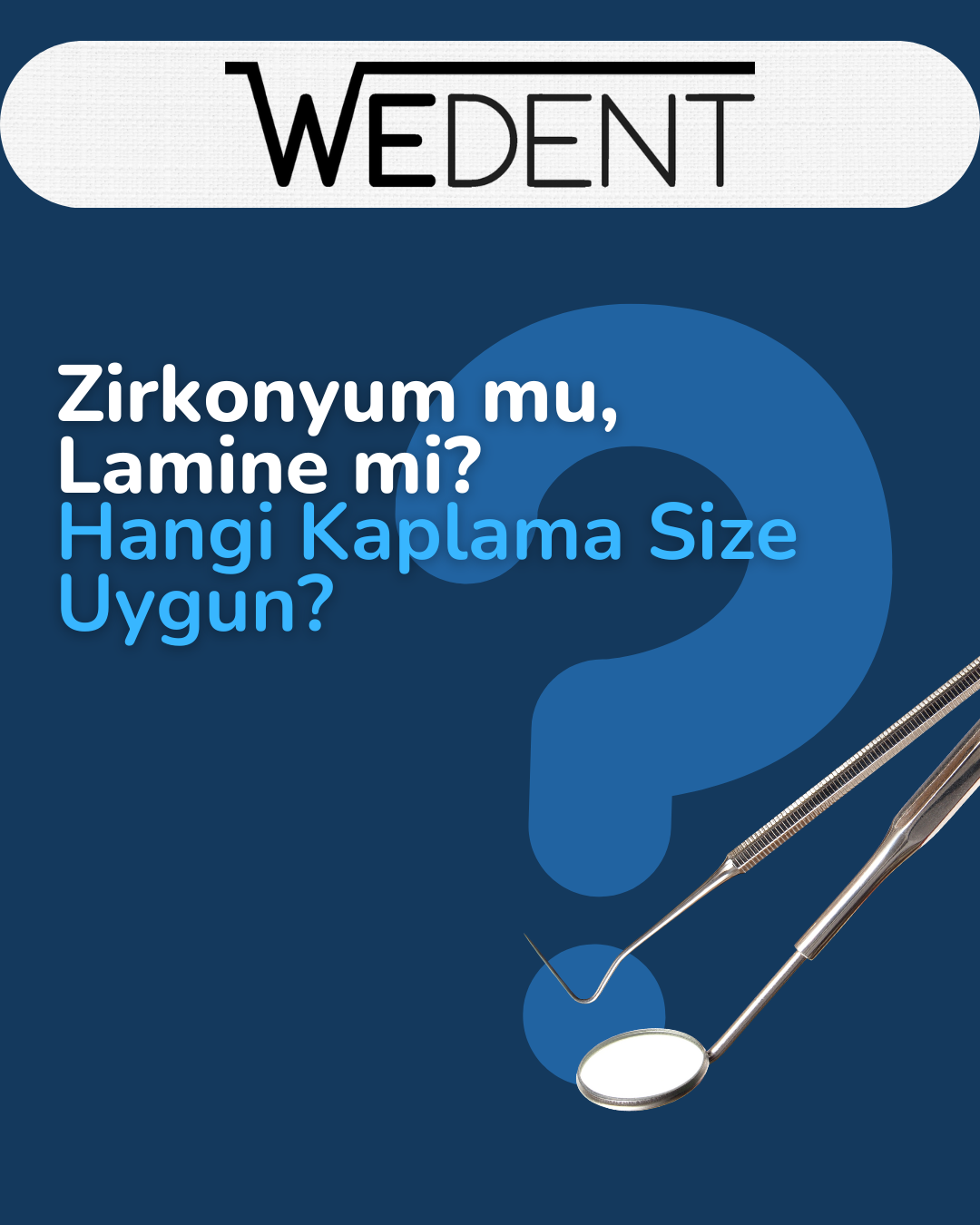 Zirkonyum mu, Lamine mi? Hangi Kaplama Size Uygun?